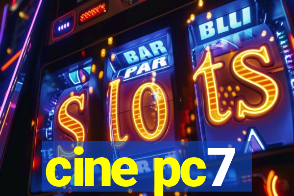 cine pc7